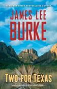 James Lee Burke / Two for Texas (Large Paperback) image