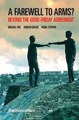 Michael Cox / A Farewell to Arms? - Beyond the Good Friday Agreement (Large Paperback) image