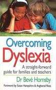 Beve Hornsby / Overcoming Dyslexia (Large Paperback) image