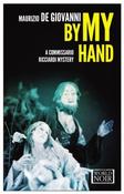 Maurizio de Giovanni / By My Hand (Large Paperback) image