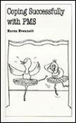Karen Evennett / Coping Successfully With PMS (Large Paperback) image