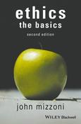 John Mizzoni / Ethics : The Basics (Large Paperback)