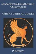 P Kenney / Sophocles Oedipus the King - A Study Guide  (Large Paperback) image