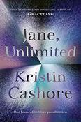 Kristin Cashore / Jane, Unlimited (Large Paperback) image