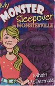 Mhairi McDermaid / My Monster Sleepover in Monsterville image