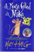 Matt Haig / A Mouse Called Miika image