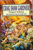 Craig Shaw Gardner / Dragon Waking (Large Paperback) image
