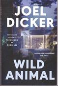 Joel Dicker / Wild Animal (Large Paperback) image