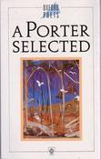 Peter Porter / A Porter Selected (Large Paperback) image