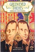 Imraan Coovadia / Green-Eyed Thieves (Large Paperback)