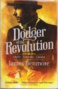 James Benmore / Dodger of the Revolution (Large Paperback) image