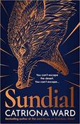 Catriona Ward / Sundial (Large Paperback) image
