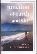 Susan Buttenwieser / Junction of Earth and Sky (Large Paperback) image