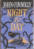 John Connolly / Night &amp; Day (Large Paperback) image
