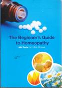 Niki Taylor / The Beginner's Gude to Homeopathy (Large Paperback) image
