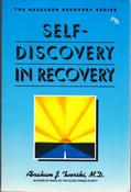 Abraham J. Twerski / Self-Discovery in Recovery (Large Paperback) image