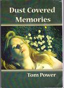 Tom Power / Dust Covered Memories (Large Paperback) image