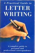 Bloomsbury / A Practical Guide to Letter Writing (Large Paperback) image