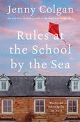 Jenny Colgan / Rules at the School by the Sea image