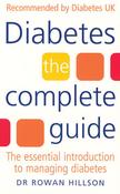 Rowan Hillson / Diabetes. The Complete Guide (Large Paperback)