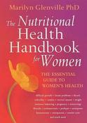 Marilyn Glenville / Nutritional Health Handbook For Women (Large Paperback)