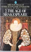 Boris Ford / The Age of Shakespeare ( Pelican History of English Literature Volume 2) (Vintage Paperback) image