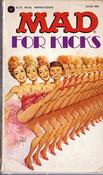Albert B. Feldstein / Mad for Kicks (Vintage Paperback)
