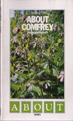 G. J. Binding / About Comfrey (Vintage Paperback)