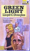 Lloyd C. Douglas / Green Light (Vintage Paperback)