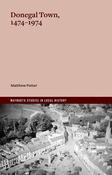 Matthew Potter - Donegal Town : 1474-1974 - BRAND NEW image