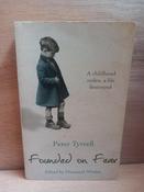 Peter Tyrrell - Founded on Fear ( Edited by Diarmuid Whelan) - PB image