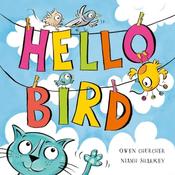 Owen Churcher / HELLO BIRD (Children's Picture Book) image