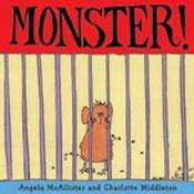Angela McAllister / Monster! (Children's Picture Book) image