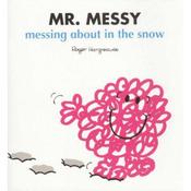 Roger Hargreaves / Mr. Messy Messing About in the Snow (Children's Picture Book) image