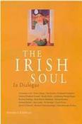Stephen J. Costello / The Irish Soul in Dialogue : Interviews With 15 Exceptional Irish Men and Women (Coffee Table Book) image