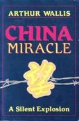 Arthur Wallis / China Miracle