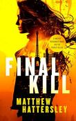 Matthew Hattersley / Final Kill image