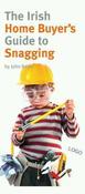 John Boyle / The Irish Home Buyer's Guide to Snagging (Large Paperback) image