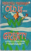 Marcella Markham / Old is... Great! (Vintage Paperback) image