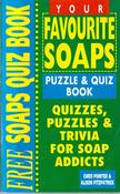 Chris Pointer / Your Favourite Soaps Puzzle &amp; Quiz Book (Vintage Paperback)