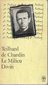 Pierre Teilhard de Chardin / Le Milieu Divin (Vintage Paperback)