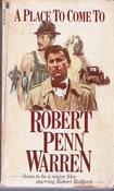Robert Penn Warren /  A Place to Come to (Vintage Paperback) image