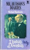 Michael Hardwick / Mr. Hudson's Diaries (Vintage Paperback)