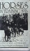 Sporting Chronicle Publications / Horses in Training 1976 (Vintage Paperback)