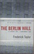 Frederick Taylor / The Berlin Wall (Large Paperback) image