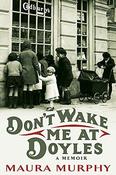 Maura Murphy / Don't Wake Me at Doyles (Large Paperback) image