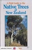 J.T. Salmon / Field Guide to the Native Trees of New Zealand (Hardback)