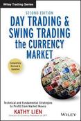 Kathy Lien / Day Trading and Swing Trading the Currency Market (Hardback)