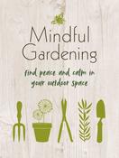 CICO Books / Mindful Gardening (Hardback) image