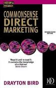 Drayton Bird / Commonsense Direct Marketing (Large Paperback)